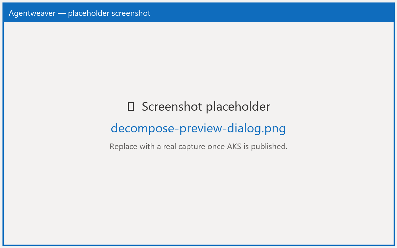 Preview proposed backlog items dialog from spec decomposition